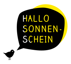 HALLO SONNENSCHEIN HALLO SONNENSCHEIN