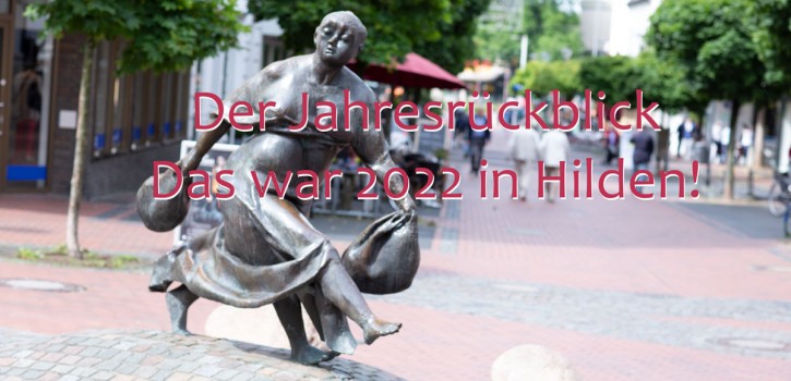 Der große Jahresrückblick: Was hat Hilden bewegt und aufgerüttelt?