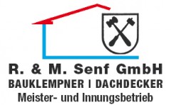Bauklempner u. Dachdecker GmbH R. & M. Senf Bauklempner u. Dachdecker GmbH R. & M. Senf