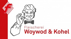 Fleischerei Woywod & Kohel