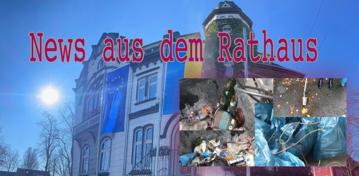 Motto der Stadtverwaltung „Wir wollen unsere Stadt sauberer machen!“